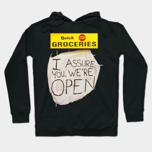 quick stop groceries Hoodie